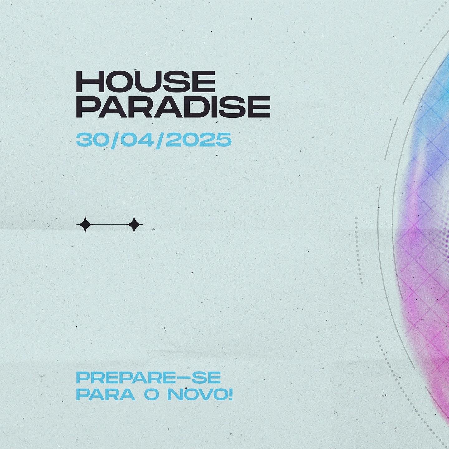 House Paradise 2025